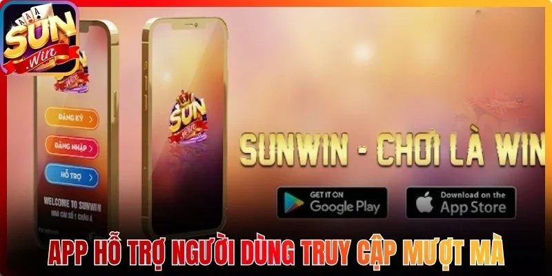 App hỗ trợ người dùng truy cập mượt mà