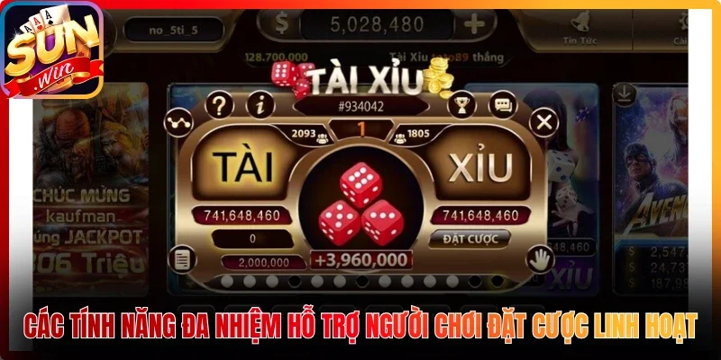 Các tính năng đa nhiệm hỗ trợ người chơi đặt cược linh hoạt