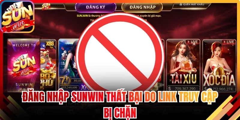 Đăng nhập thất bại do link truy cập bị chặn