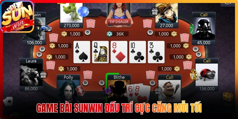 Game bài Sunwin đấu trí cực căng mỗi tối