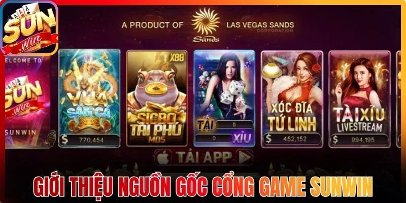 Giới thiệu nguồn gốc cổng game Sunwin