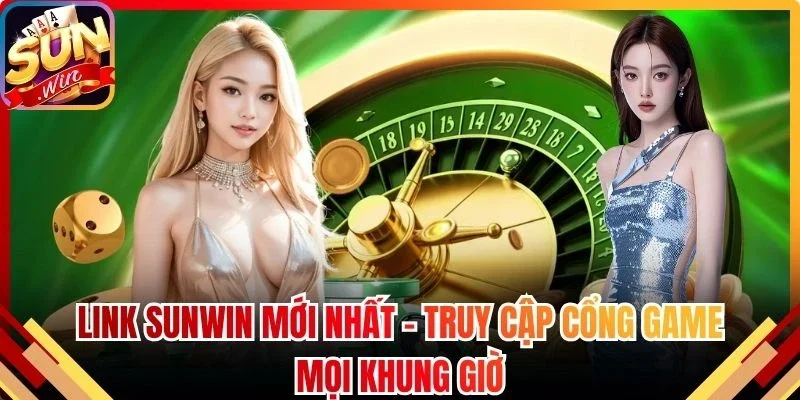 Link Sunwin Mới Nhất