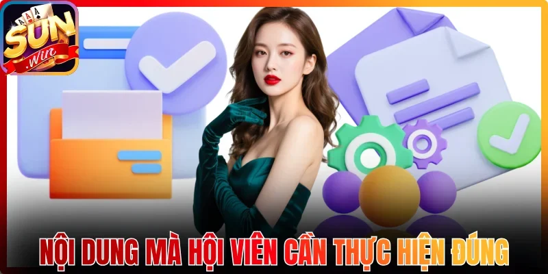 Nội dung điều khoản mà hội viên cần thực hiện đúng